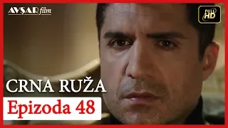 Crna Ruza - Epizoda 48