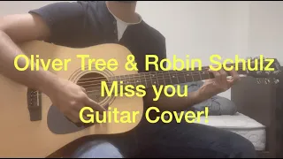 Oliver Tree & Robin Schulz - Miss You (Southstar)  -Acoustic Guitar Cover