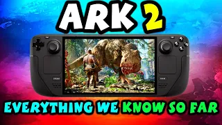 Ark 2 Explored - Release Date, Stories, New Characters, Gameplay And More!
