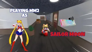 SAILOR MOON DESTROYS TEAMERS IN MM2 + GAMEPLAY (KEYBOARD ASMR)