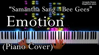 Emotion -  Samantha Sang & Bee Gees ( Piano Cover - Armando Orozco )