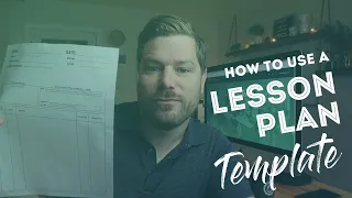 How to use a Lesson Plan Template - Using Templates for Teaching ESL (Part 1)
