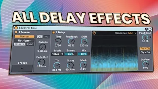 EVERY Ableton Delay Effect Explained
