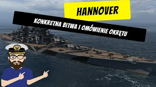 Hannover - Konkretna bitwa i omówienie okrętu | World of Warships