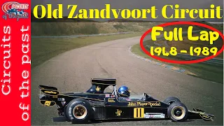 Circuit Zandvoort old Layout 1948 - 1989 (Old Zandvoort Full Lap with Abandoned Sections)