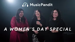 Women's Day Song |  Music Pandit | This is Me | Fight Song | Perfect | Stronger | Bloopers |