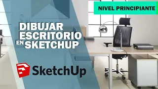 Como hacer un escritorio en SketchUp - Ergonomia del puesto de trabajo