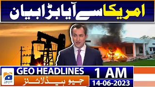 Geo News Headlines 1 AM | Us State Department Big Statement | 14th June 2023