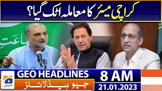 Geo News Headlines 8 AM - The case of Karachi mayor is stuck? | 21st Jan 2023