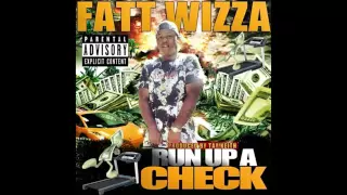 Fatt Wizza "Run Up A Check" ProD By Tay Keith