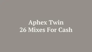 26 Mixes For Cash doc teaser