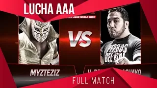 MYZTEZIZ Vs HIJO DEL PERRO AGUAYO | LUCHA COMPLETA