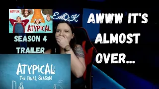 ATYPICAL SEASON 4 TRAILER REACTION