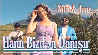 Nuri Serinlendirici & Jane - HAMI BİZDƏN DANIŞIR (Indonesia/Bali 2019)