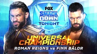 Roman Reigns Vs Finn Bálor Campeonato Universal - WWE Smackdown 03/09/2021 (En Español)