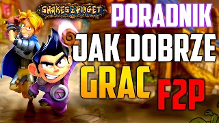 [#36] JAK GRAĆ F2P ?⭐️ PORADNIK DLA F2P ⭐️ SHAKES & FIDGET ⭐️ JAK DOBRZE GRAĆ BEZ GRZYBÓW ? 2022