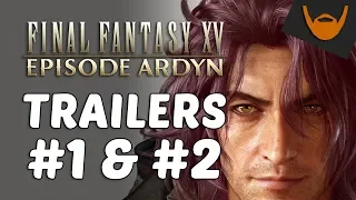 Final Fantasy XV: Episode Ardyn DLC Gameplay Official Trailer #1 & #2