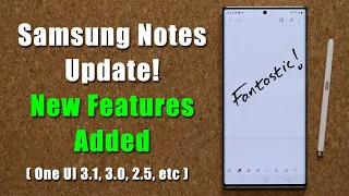 Samsung Notes Gets New UPDATE - 3 New Features Added (All Samsung Phones)