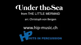 Under the Sea - The little Mermaid - Arielle die Meerjungfrau - Percussion Ensemble