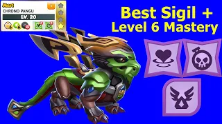 Best Sigil and Level 6 Mastery for Divine Chrono Pangu Dragon-Dragon Mania legends | DML