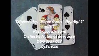 tchaikovsky, Pique Dame   Highlights