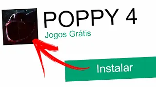 já lançou POPPY PLAYTIME 4 PRA CELULAR