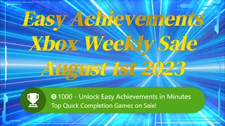 Unlock Easy Achievements in Minutes: Top Quick Completion Games on Sale! 💯💎 #xbox Weekly Sale