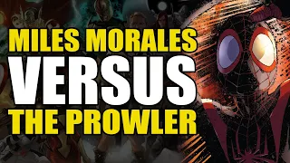 Miles Morales Spider-Man vs The Prowler (Comics Explained)