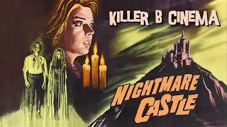 Nightmare Castle (1965) - Killer B Cinema Trailer