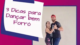 3 dicas pra você Dançar o Forró super bem! #shorts