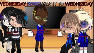 Wednesday serie react to Wednesday //gacha//Wednesday series//TW's in dec!!//Enid X Wednesday?