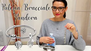 PULIZIA bracciale PANDORA (BRILLANTISSIMO!!! Come nuovo!)