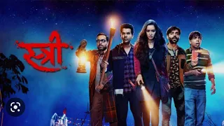 Stree Full Movie / Rajkummar Rao, Shraddha Kapoor Horror ,Comedy Movie