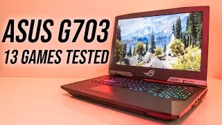 ASUS G703GI Gaming Benchmarks - 13 Games Tested!