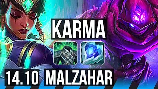 KARMA vs MALZAHAR (MID) | 4/0/17 | EUW Master | 14.10