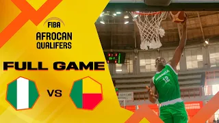 Benin v Nigeria | Full Basketball Game | FIBA AfroCan 2023 - Qualifiers
