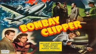 BOMBAY CLIPPER (1942)