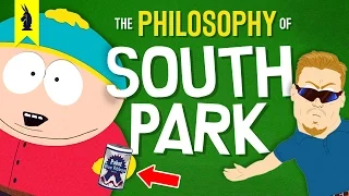 The Philosophy of South Park – Wisecrack Edition