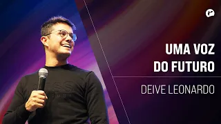 Deive Leonardo | Uma voz do futuro