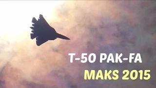 MAKS 2015 - T-50 PAK-FA (Now Su-57) HD