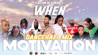 Dancehall Motivation Mix 2023 Uplifting Mix (WHEN) Nation boss,Geo Lyrical,Chronic law