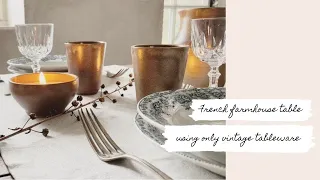 French farmhouse table setting using vintage items