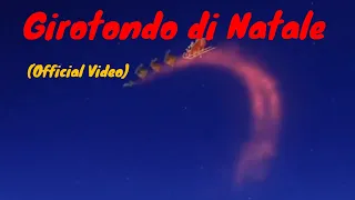 Girotondo di Natale - Renato Giorgi & Daniela Cologgi (Official Video)