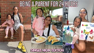 BEING A PARENT FOR 24 HOURS | SINGLE MOM EDITION