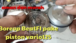 cara Boreup BeatFi ESP pake piston Vario125