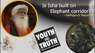Is Isha built on Elephant corridor?? | Sadhguru's response | Nalsar University of Law