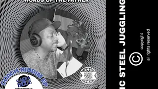 Words of the father-Earl Cunningham Stage coach riddim Produced by Gaffa Blue