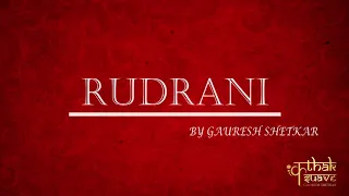 Rudrani | Devi Stuti | Gauresh Shetkar | Kaushiki Chakraborty | Male Kathak Artist | Kathak Suave