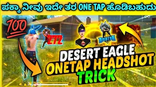 Free fire desert eagle one tap headshot sensitivity settings tricks 💯  in free fire India kannada