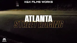 Atlanta Georgia | STREET RACING